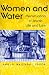 Women and Water: Menstruation in Jewish Life and Law (Brandeis Series on Jewish Women)