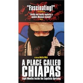 A Place Called Chiapas