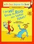 I Am Not Going to Read Any Words Today!: Learn About Rhyming Words (Beginner Fun Books)