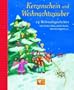Kerzenschein und Weihnachtszauber: 24 Weihnachtsgeschichten