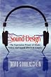Sound Design: The Expressive Power of Music, Voice and Sound Effects in Cinema