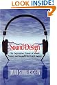 Sound Design: The Expressive Power of Music, Voice and Sound Effects in Cinema