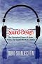 Sound Design: The Expressive Power of Music, Voice and Sound Effects in Cinema