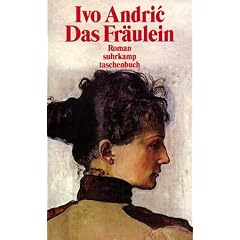 Das Fr�ulein: Roman (suhrkamp taschenbuch)