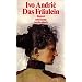 Das Fr�ulein: Roman (suhrkamp taschenbuch)