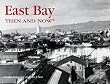 East Bay Then and Now (Then & Now Thunder Bay)