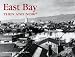 East Bay Then and Now (Then & Now Thunder Bay)