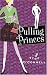 Pulling Princes (Calypso Chronicles)