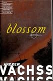 Blossom (Vintage Crime/Black Lizard)