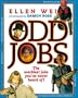 Odd Jobs: The Wackiest Jobs You've Never Heard Of