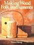 Making Wood Folk Instruments