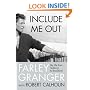 Include Me Out: My Life from Goldwyn to Broadway