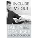 Include Me Out: My Life from Goldwyn to Broadway