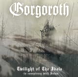 Twilight of the Idols (In Conspiricy With Satan) [Vinyl]