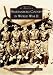 Spartanburg County in World War II  (SC)  (Images of America)