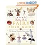 Betty Bib's Fairy Field Guide: The Illustrated Handbook of Fairies and Their Habitats