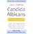 Candida Albicans: The Non-drug Approach to the Treatment of Candida Infection