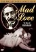 Mad Love - The Films of Evgeni Bauer