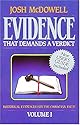 Evidence That Demands a Verdict (Volume 1)