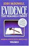 Evidence That Demands a Verdict, Volume 1: Historical Evidences for the Christian Faith (Evidence That Demands a Verdict)