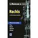 Rachis : Les 100 principaux diagnostics