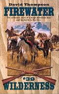 Firewater (Wilderness, 39)