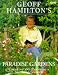 Geoff Hamilton's Paradise Gardens