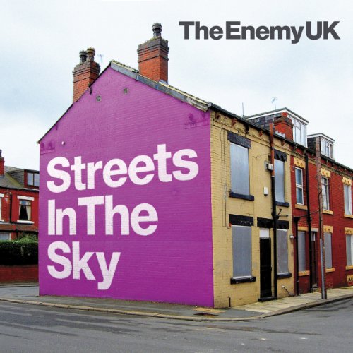 The Enemy - Streets In The Sky - Zortam Music