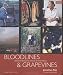 Book Bloodlines and Grapevines