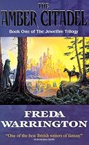 The Amber Citadel (Jewelfire Trilogy 1)