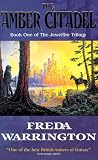 The Amber Citadel (Jewelfire Trilogy 1)