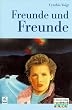 Freunde und Freunde
