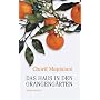 Das Haus in den Orangeng�rten: Roman