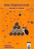Das Zahlenbuch 3. Arbeitsheft. Bayern