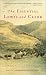 The Essential Lewis and Clark: Unabridged Selections