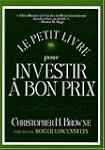 Le petit livre pour investir � bon pr...