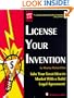 License Your Invention: Take Your Great Idea to Market with a Solid Legal Agreement with 3.5 Disk (Profit from Your Idea: How to Make Smart Licensing Deals)