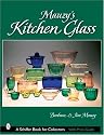 Mauzy's Kitchen Glass (Schiffer Book for Collectors)