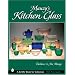 Mauzy's Kitchen Glass (Schiffer Book for Collectors)