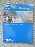 Kaplan College: Individual Income Tax Planning, 2nd Ed. (CPF Textbooks: Individual Income Tax Planning Second Edition)