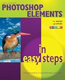 Photoshop Elements in Easy Steps (In Easy Steps)