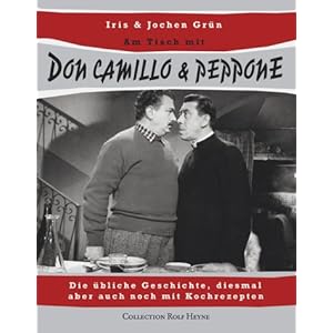 Am Tisch mit Don Camillo & Peppone. Die übliche Geschichte, diesmal aber noch mit über 4