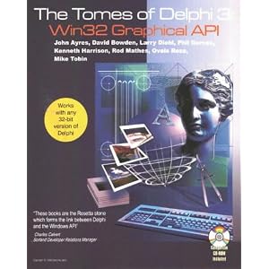 Tomes of Delphi 3: Win32 Graphical Art