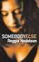 Somebody Else