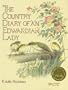 The Country Diary of an Edwardian Lady