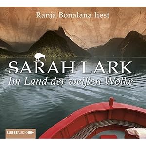 Im Land der weißen Wolke (Die Weiße-Wolke-Saga, Band 1)