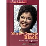 Shirley Temple Black: Actor and Diplomat (Ferguson Career Biographies) book cover