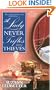 A Lady Never Trifles with Thieves