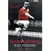 Bogota Bandit: The Outlaw Life of Charlie Mitten -  Manchester United's Penalty King (Mainstream Sport)