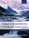 Global Environments through the Quaternary: Exploring Environmental Change